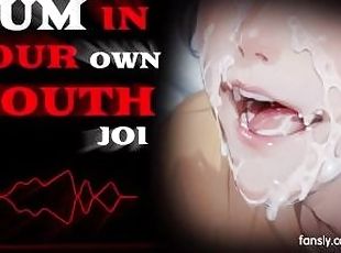 EAT YOUR OWN CUM JOI // CEI - AUDIO