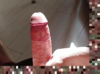 PoV Beautiful masturbation. Big hard perfect dick. Sunny wanking