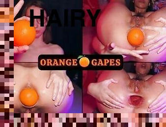 ORANGE GAPES (Anal, Teen, Barefoot, Hairy ass, Hairy pussy, Gape, Brunette, Latin, Doggystyle)