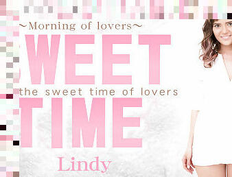 Sweet Time Morning Of Lovers - Lindy - Kin8tengoku