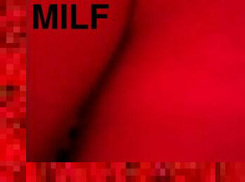 Feeling A Little Red...Wait til the ending! Blow Job  Squirting  MILF  Real Orgasm