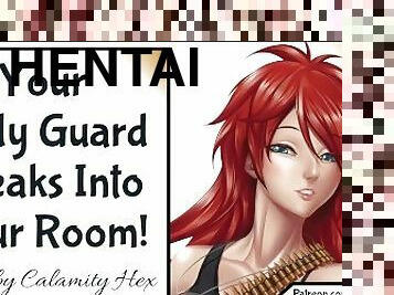 Your Body Guard Sneaks Into Your Room!