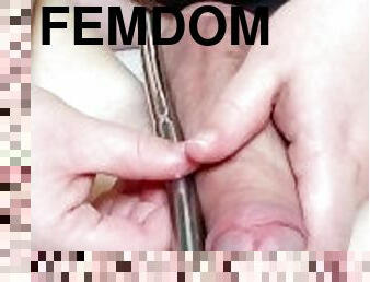 Femdom large urethral toy training  Making sub take 14mm for the FIRST time!  Part 2