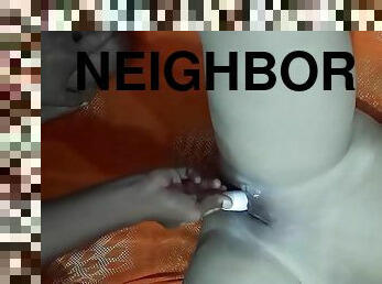 My Neighbor Is Fucking Me Hard With Vibrator And Hugedick