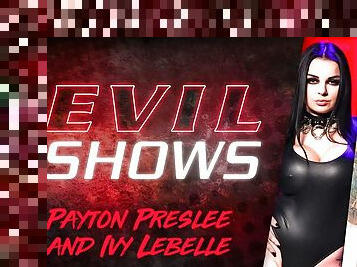 Evil Shows - Ivy Lebelle & Payton Preslee, Scene #01