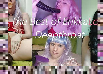 The best of ErikkaLove - Deepthroat